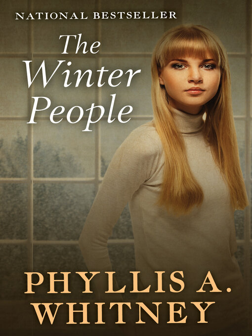 Title details for The Winter People by Phyllis A. Whitney - Available